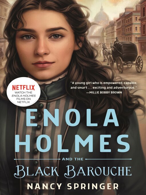 Titeldetails für Enola Holmes and the Black Barouche nach Nancy Springer - Warteliste